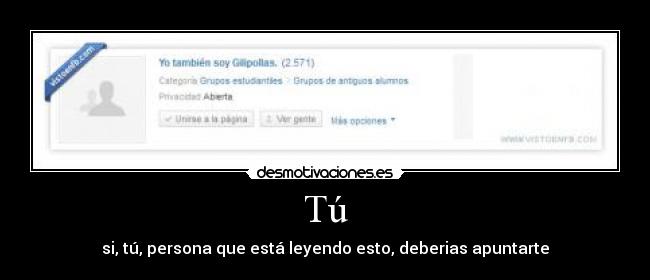 Tú - si, tú, persona que está leyendo esto, deberias apuntarte