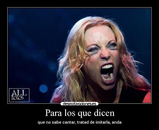 Para los que dicen - que no sabe cantar, tratad de imitarla, anda