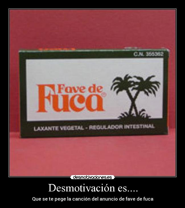 carteles fave fuca anuncio desmotivaciones