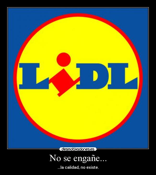 carteles lidl desmotivaciones