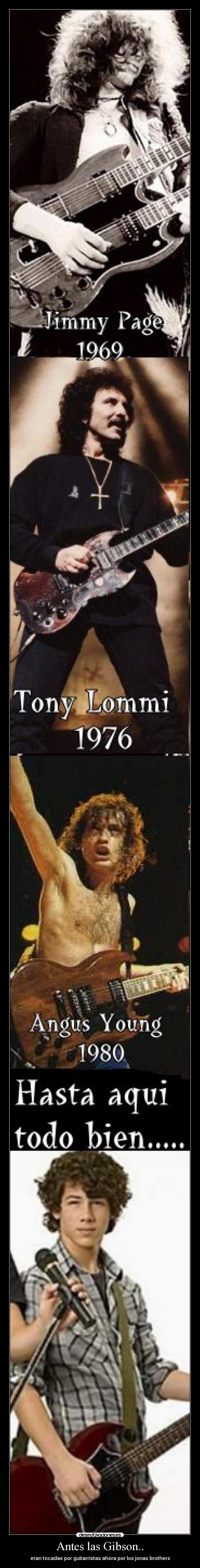 Antes las Gibson.. - 