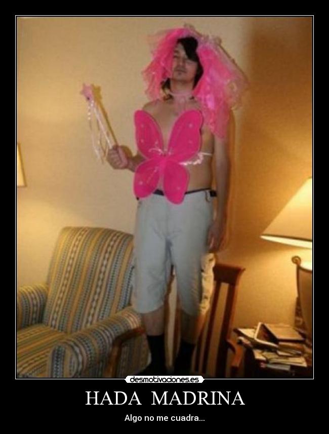 HADA MADRINA - Algo no me cuadra...