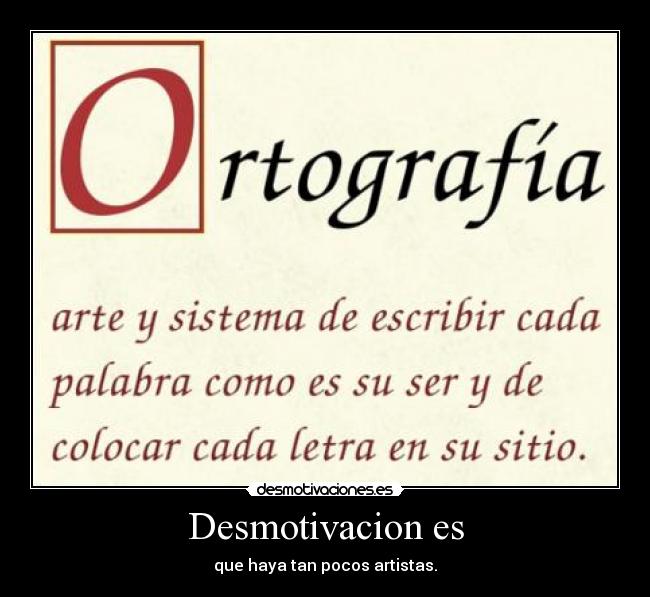 carteles arte ortografia desmotivaciones