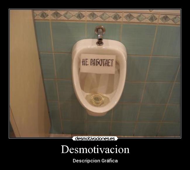 Desmotivacion - Descripcion Gráfica