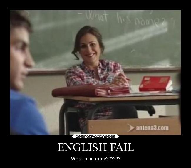 ENGLISH FAIL - 