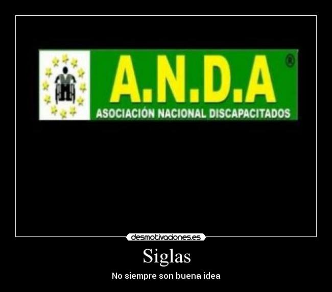 Siglas - No siempre son buena idea