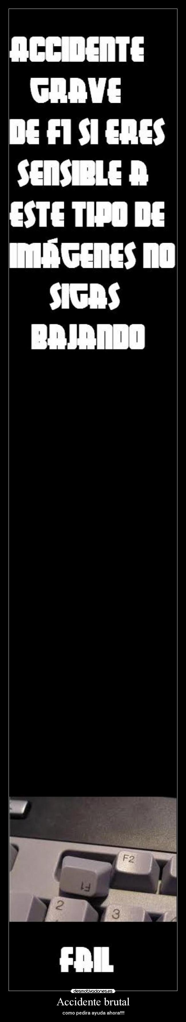 Accidente brutal - como pedira ayuda ahora!!!!