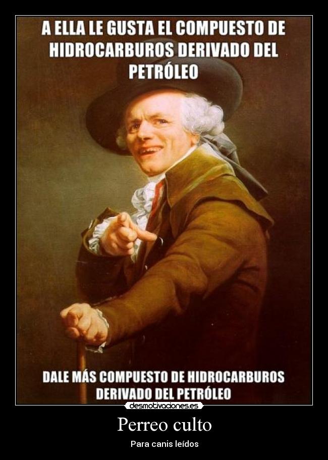 Perreo culto - Para canis leídos