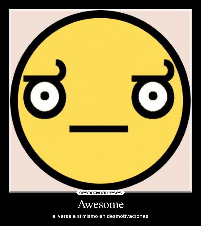 Awesome - 