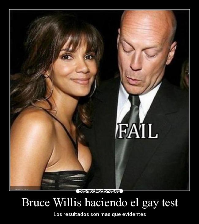 Bruce Willis haciendo el gay test - 