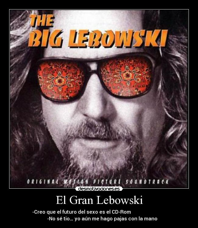 El Gran Lebowski -