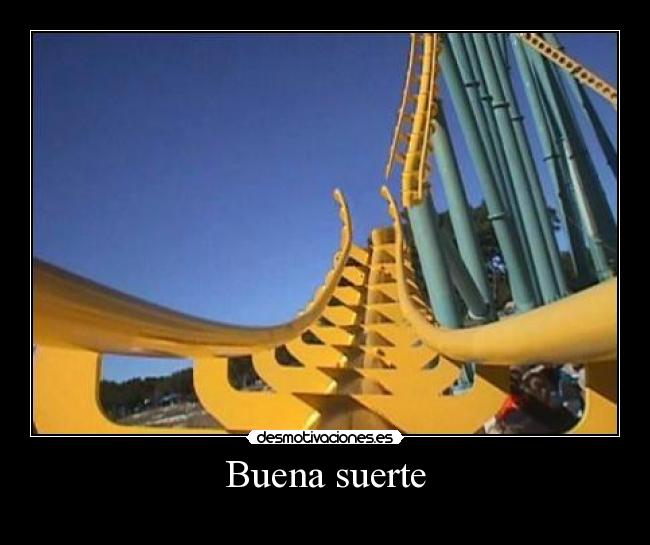 Buena suerte -