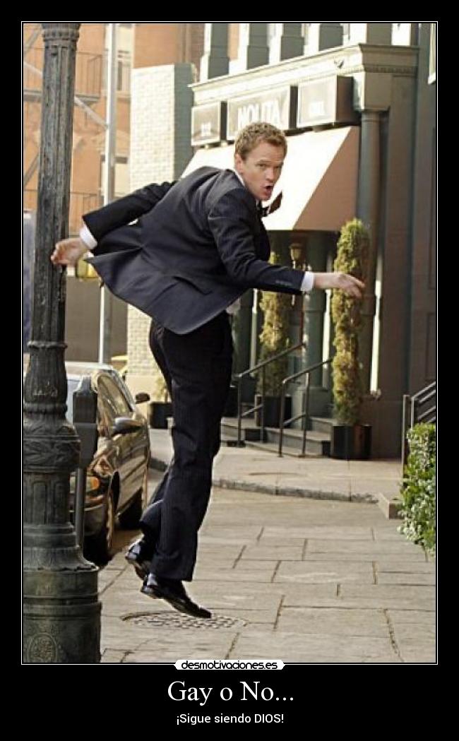 carteles barney stinson gay sigue siendo dios desmotivaciones