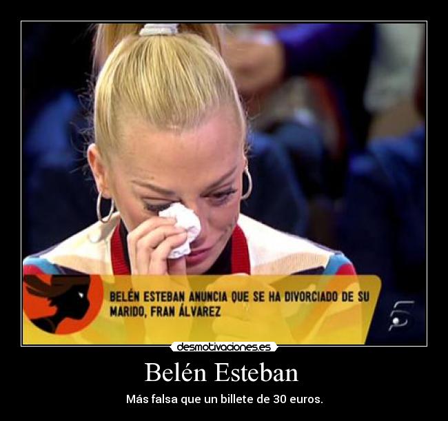 carteles belen esteban desmotivaciones