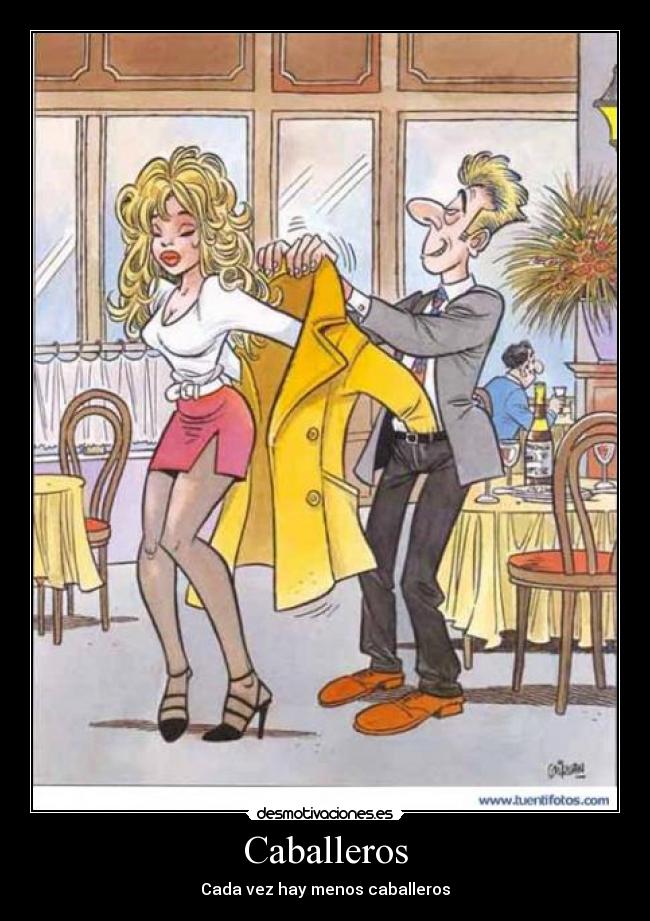 Caballeros - Cada vez hay menos caballeros