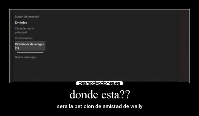 donde esta?? - 