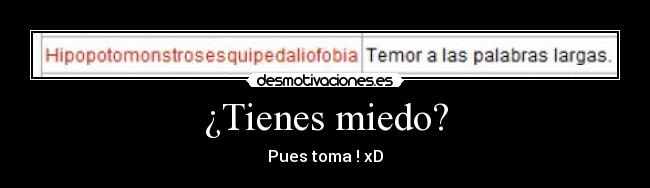¿Tienes miedo? - 