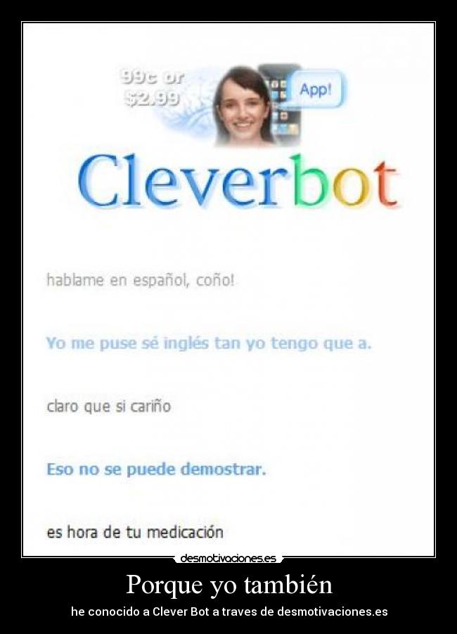 carteles cleverbot tambien desmotivaciones