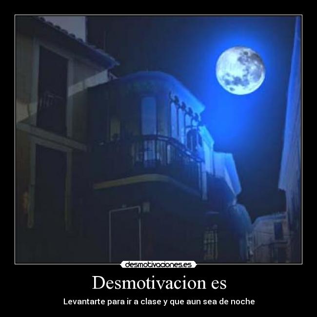 carteles noche desmotivaciones