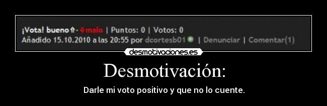 carteles votar desmotivaciones