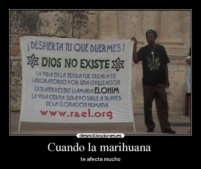 Cuando la marihuana -