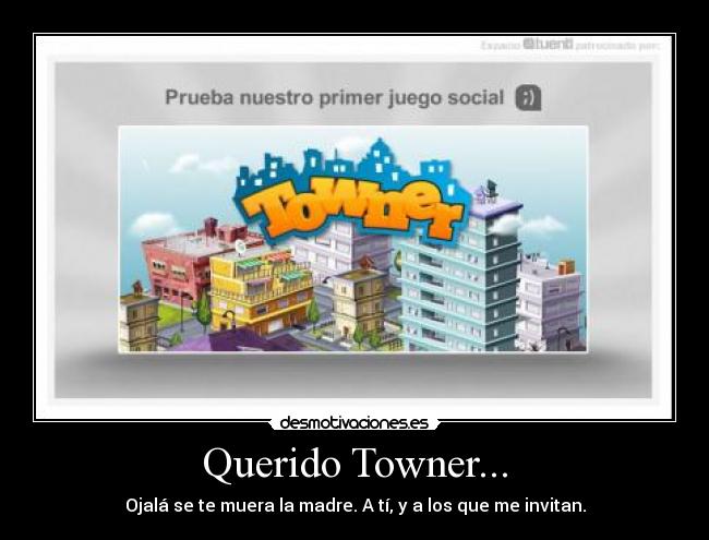 Querido Towner... - 