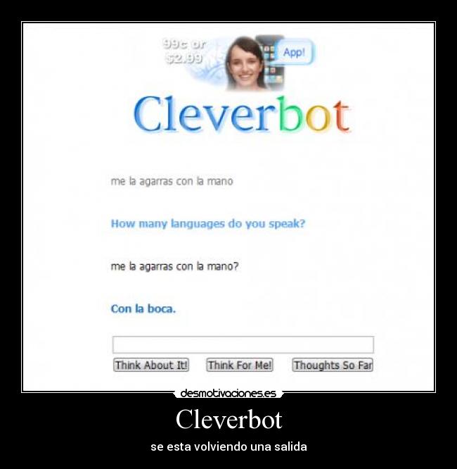 Cleverbot - se esta volviendo una salida