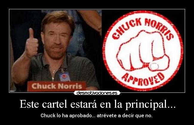Este cartel estará en la principal... -