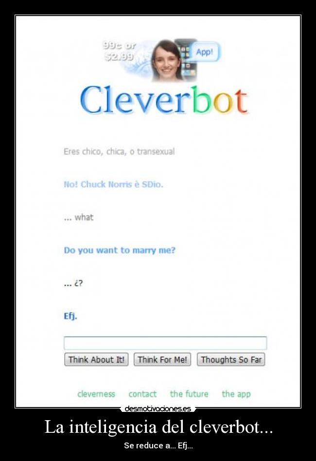 La inteligencia del cleverbot... -