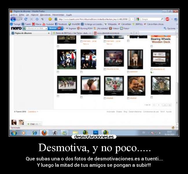 Desmotiva, y no poco..... - 