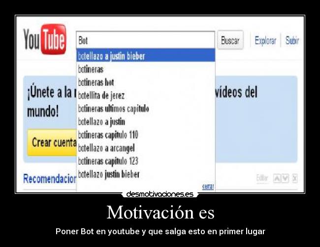 Motivación es - Poner Bot en youtube y que salga esto en primer lugar