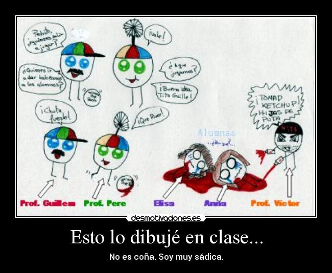 carteles dibujos sadico desmotivaciones