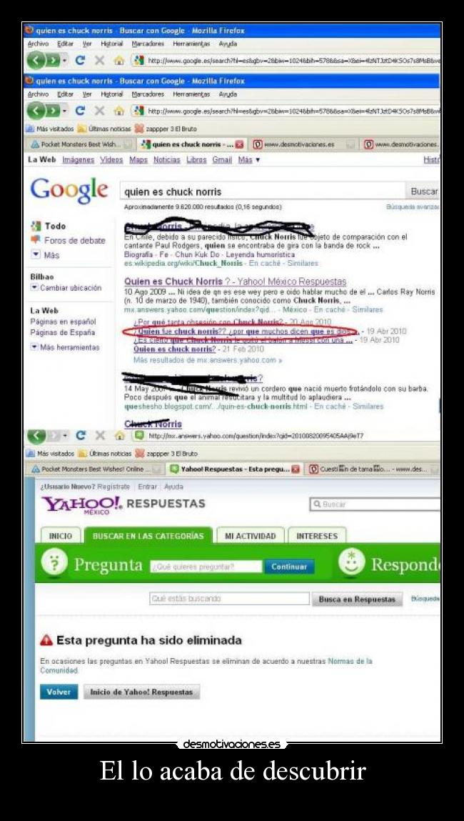 El lo acaba de descubrir -