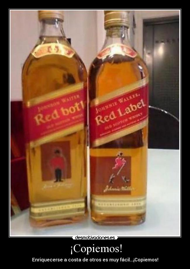 ¡Copiemos! - Enriquecerse a costa de otros es muy fácil...¡Copiemos!