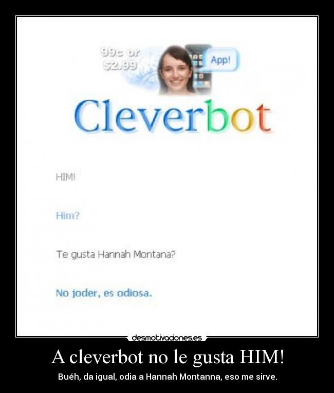 carteles cleverbot desmotivaciones