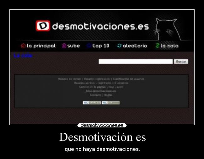 Desmotivación es - que no haya desmotivaciones.