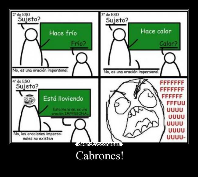 Cabrones! -