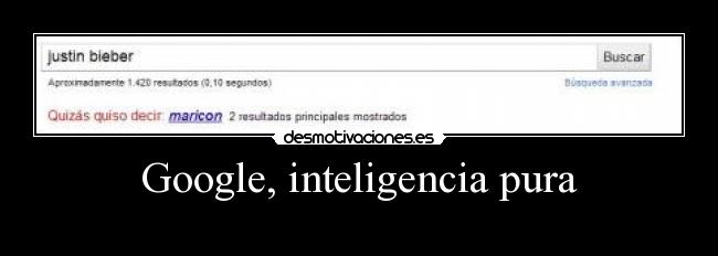 Google, inteligencia pura -