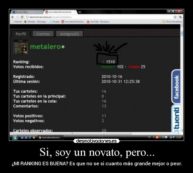 Si, soy un novato, pero... - ¿MI RANKING ES BUENA? Es que no se si cuanto más grande mejor o peor.