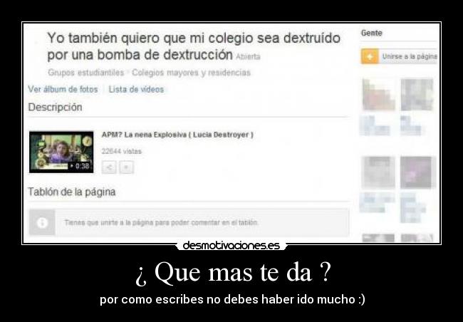 ¿ Que mas te da ? -