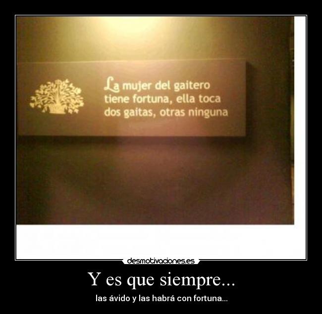 Y es que siempre... -