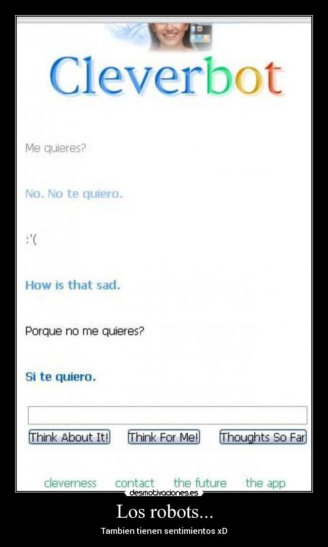 Los robots... - Tambien tienen sentimientos xD