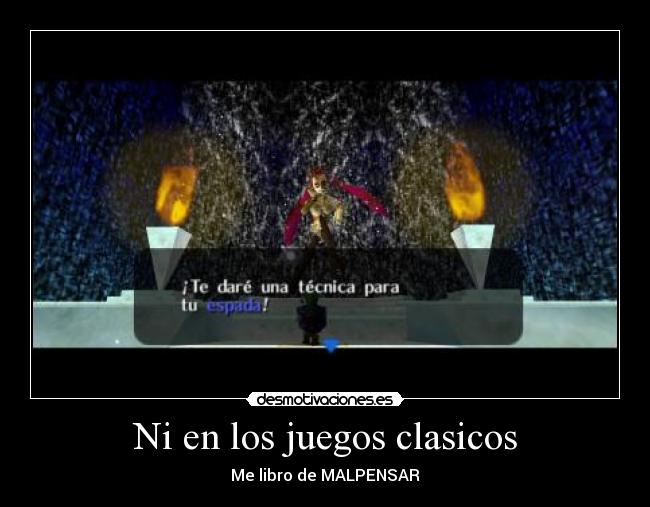Ni en los juegos clasicos - Me libro de MALPENSAR