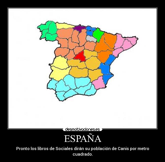 carteles espana espana cani desmotivaciones