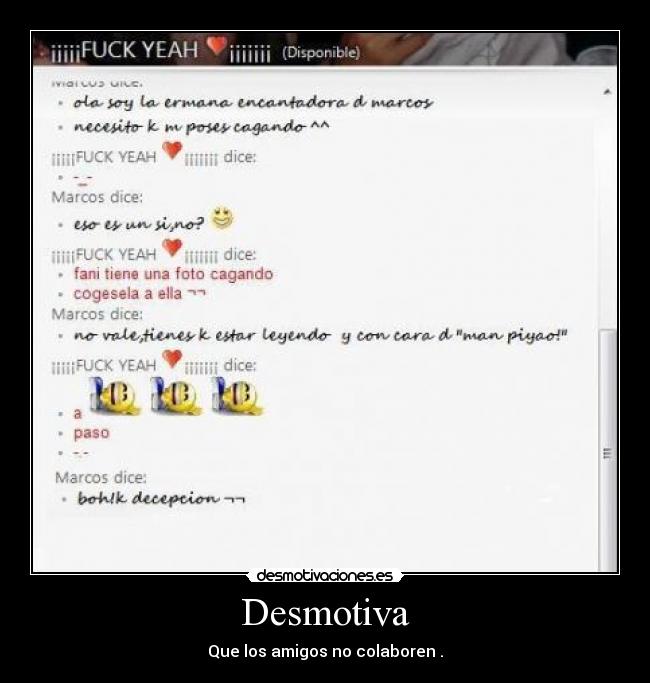 Desmotiva - Que los amigos no colaboren .