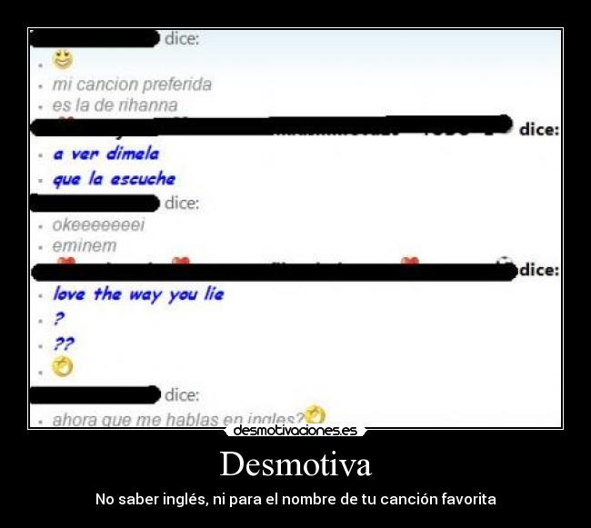 Desmotiva - No saber inglés, ni para el nombre de tu canción favorita