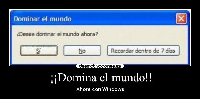 ¡¡Domina el mundo!! - 
