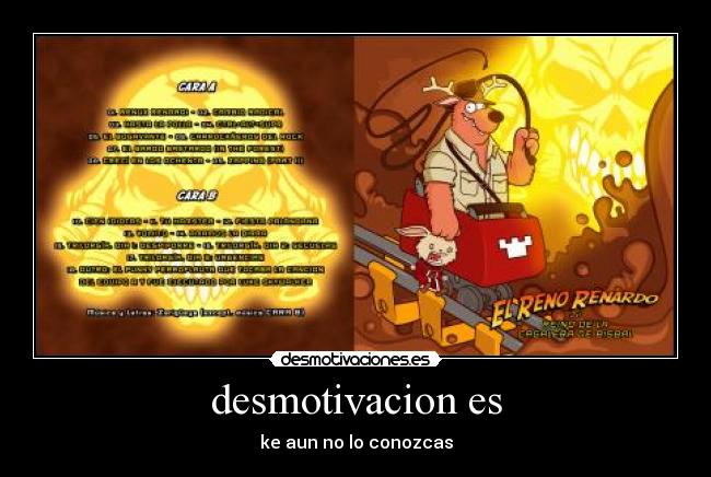 desmotivacion es - ke aun no lo conozcas