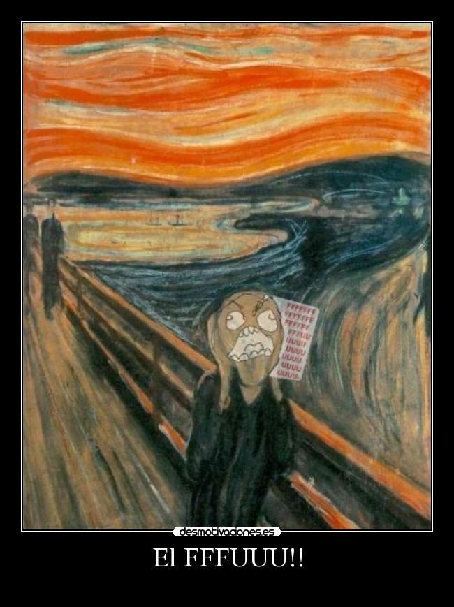 carteles fffuuu dr4c096 desmotivaciones