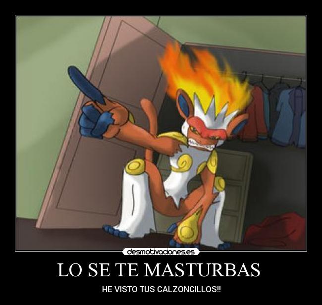 LO SE TE MASTURBAS -